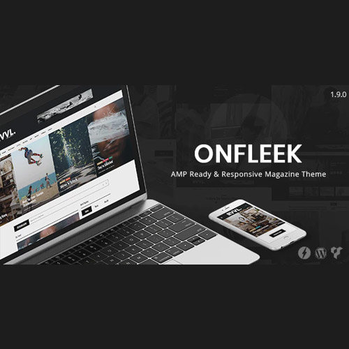 Onfleek - AMP Ready and Responsive Magazine Theme